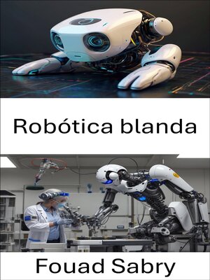 cover image of Robótica blanda
